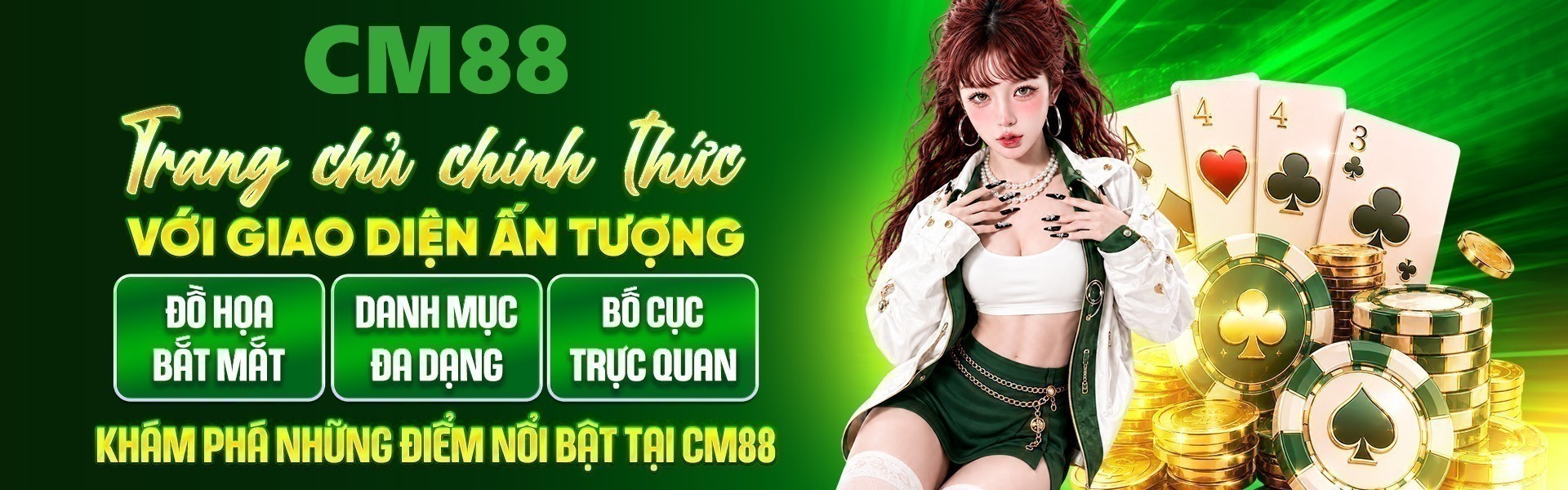 CM88 quy tụ casino, thể thao và nổ hũ mới nhất, mang đến nhiều lựa chọn giải trí đổi thưởng cho người chơi Việt.